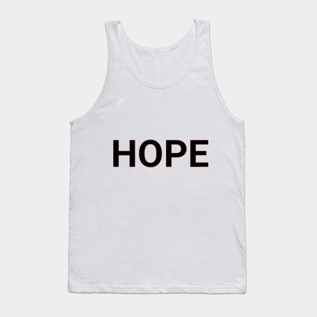Hope is live Tank Top by Noure9891